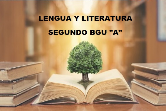 LENGUA Y LITERATURA 2DO BGU (A)